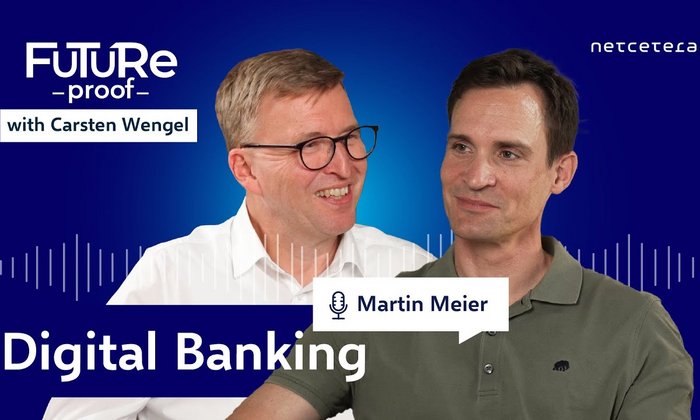 Future Proof: Digital Banking with Martin Meier