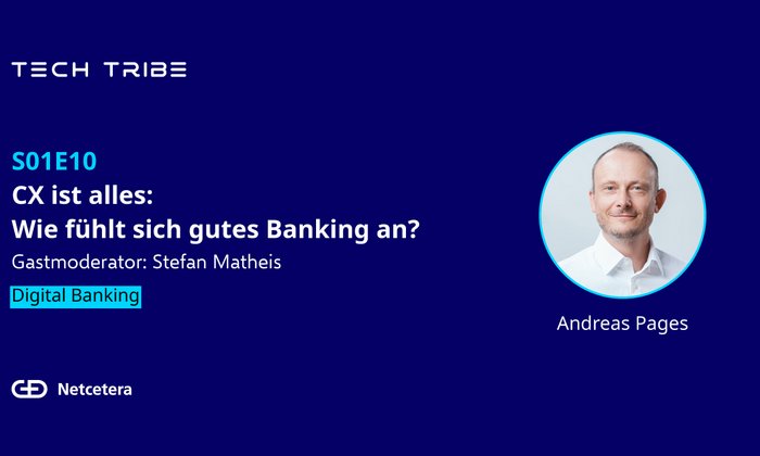 S01E10: CX Is Everything: What Does Great Banking Feel Like?